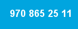 970 865 25 11 970 865 25 11